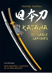 Katana el sable japonés, Yoshindo Yoshihara - LIBRERIA UNIVERSITARIA (LU)