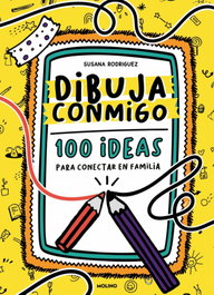 Dibuja conmigo, Susana Rodríguez Utrilla - RBA MOLINO