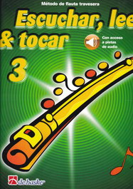 DE HASKE ESCUCHAR LEER Y TOCAR 3 FLAUTA TRAVESERA