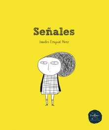 Excellence Editorial, Señales (Cuentos para pequeños y grandes)