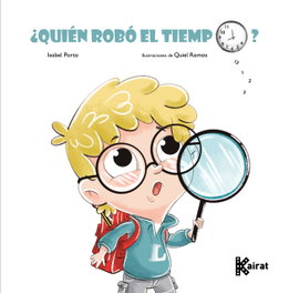 Edita, ¿Quién robó el tiempo? - Isabel Porto Collazo