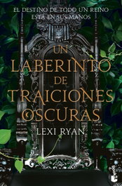 Un laberinto de traiciones oscuras, Lexi Ryan - BOOKET