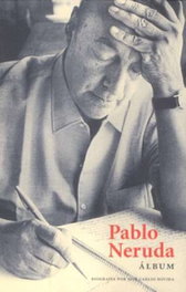 ALBUM PABLO NERUDA.(ALBUM), José Carlos Rovira - RESIDENCIA DE ESTUDIANTES