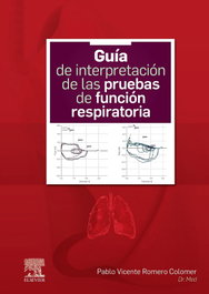 Elsevier Editorial Guía de interpretación de las pruebas de función respiratoria