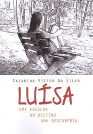 Luísa, Catarina Vieira da Silva - PARTENON EDIÇOES