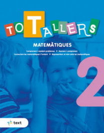 TEXT EDUCACIO, TOT TALLERS Matemàtiques 2