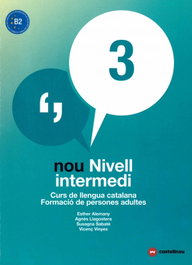 CASTELLNOU EDICIONS, NOU NIVELL INTERMEDI 3 + QUADERN B2 - CASTELLNOU EDICIONS