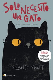 Solo necesito un gato... para conquistar el mundo, Alberto Montt - TEMAS HOY