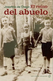 El reino del abuelo, Josefina De Diego - EDICIONES ORIGENES