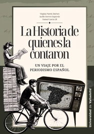 La historia de quienes la contaron, AA.VV. - UNIV.VALLADOLID