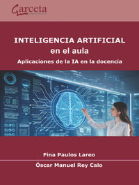 GARCETA, Inteligencia Artificial en el aula. - GARCETA