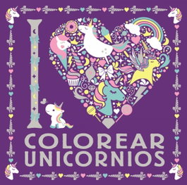 BRUÑO I LOVE COLOREAR UNICORNIOS, VV.AA. - BRUÑO
