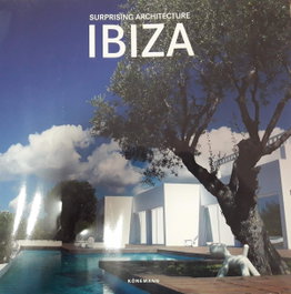 Surprising Architecture Ibiza, Martinez Alonso Claudia - KOENEMANN
