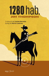 1280 hab., Jim Thompson - La Segona Periferia