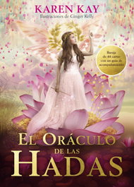 Oráculo de las hadas, Karen Kay - Guy Tredaniel