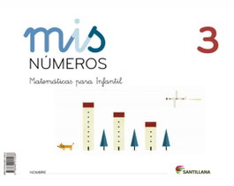 SANTILLANA Mis Números 3 (4 años) Taller Matemáticas (Cuaderno + Álbum)