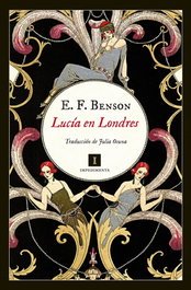 Lucía en Londres, E.F. Benson - IMPEDIMENTA