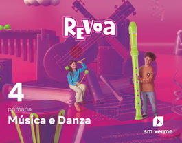 SM, Música e Danza. 4 Primaria. Revoa - Gema Barajas