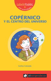 Copernico y el centro del universo, Gorka Calzada - ROMPECABEZAS