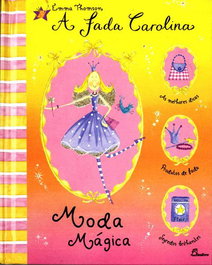Fada Carolina Moda Magica, Emma Thomson - Dinalivro