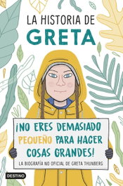 La historia de Greta, Valentina Camerini - DESTINO INFANTIL