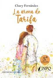La arena de Tarifa - Bilogía Entonces, el brillo 1, Chary Fernández - NPQ EDITORES