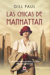 Las chicas de Manhattan, Gill Paul - Maeva Ediciones