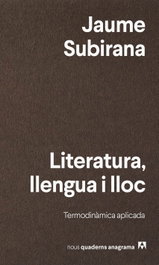 Literatura, lengua y lugar, Jaume Subirana - ANAGRAMA