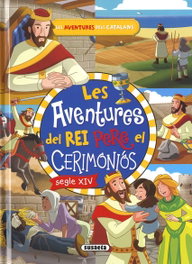 Les aventures del rei Pere el Cerimoniós, SUSAETA EDICIONES - SUSAETA EDICIONES