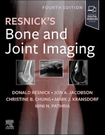 Resnick's Bone and Joint Imaging (4th Edition)