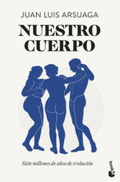 Nuestro cuerpo, Juan Luis Arsuaga - BOOKET