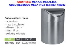 METALTEX Cubo de Residuos de Mesa en Inox 18/8 Ref 185392