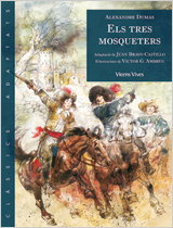 VICENS VIVES, Els Tres Mosqueters. Material Auxiliar. - Alexandre Dumas, Juan Bravo Castillo, Jesus Jimenez Reinaldo
