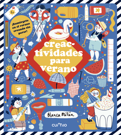 CUMIO Creactividades para verano, Blanca Millán - CUMIO