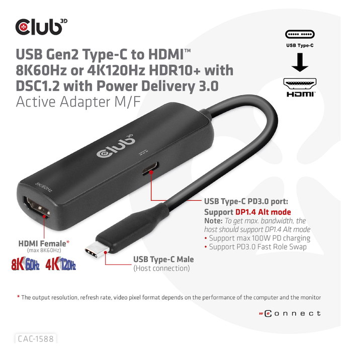 Club 3D CAC-1588 Adaptador USB Tipo C a HDMI 2.1 8K60Hz 4K120Hz HDR10+ Club 3D CAC-1588 Adaptador USB Tipo C a HDMI 2.1 8K60Hz 4K120Hz HDR10+