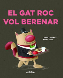 EDEBE, EL GAT ROC VOL BERENAR