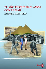 El año en que hablamos con el mar, Andrés E. Ontero - La Navaja Suiza