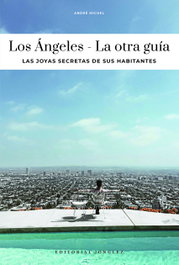 JONGLEZ, Los Ángeles - La otra guía (2026)