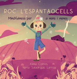 Roc l'espantaocells, Kima Contes - EL CEP I LA NANSA