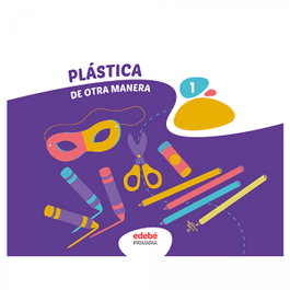 EDEBE, PLÁSTICA 1 - PLASTICA 1ºPRIMARIA