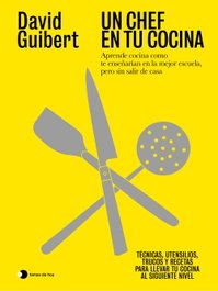 Un chef en tu cocina, David Guibert - TEMAS HOY