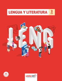 EDEBE, LENGUA Y LITERATURA 2 - ANT/(21).LENGUA LITERATURA 2ºESO
