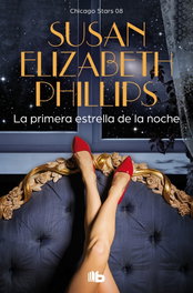 La primera estrella de la noche, Susan Elizabeth Phillips - B DE BOLSILLO