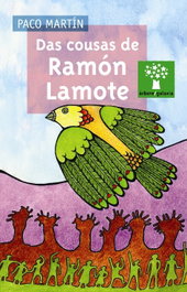 GALAXIA, Das cousas de Ramón Lamote, Paco Martín - GALAXIA