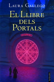 El llibre dels portals, Laura Gallego - FANBOOKS