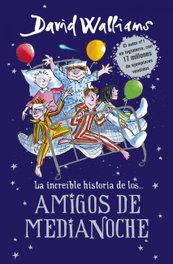 Amigos de medianoche, David Walliams - MONTENA