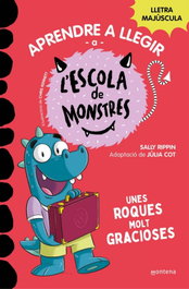 MONTENA, Aprendre a llegir a l'Escola de Monstres 16 - Unes roques molt gracioses, Sally Rippin