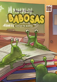 Babosas, Ánge García - BABIDI-BU