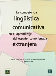 EDINUMEN, La competencia lingüística y comunicativa en el aprendizaje del español como len