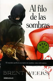 AL FILO DE LAS SOMBRAS (DEBOLSILLO), Brent Weeks - Penguin Random House Grupo Editorial, S.A.U.